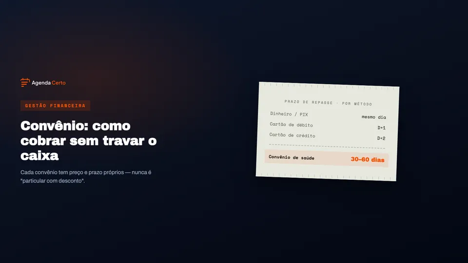 Convênio de saúde: como cobrar certo sem travar o caixa da clínica