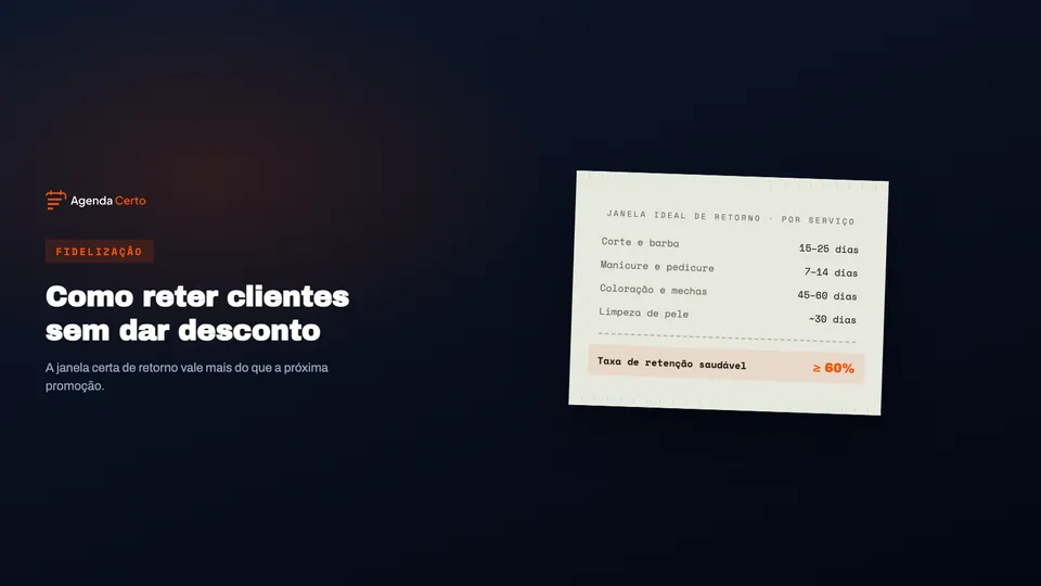 Guia de retenção de clientes para barbearias e estética: como fazer o cliente voltar sem dar desconto